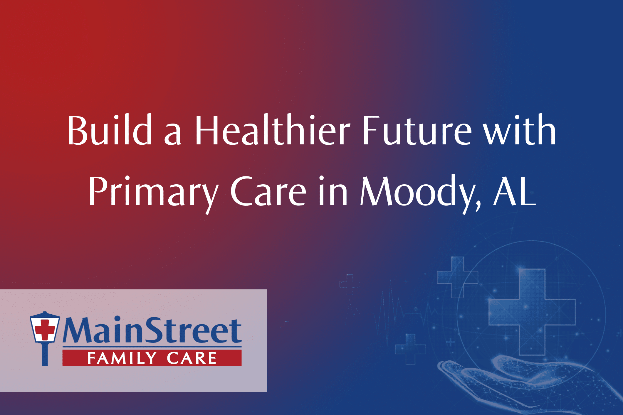 Primary care in Moody, AL blog image