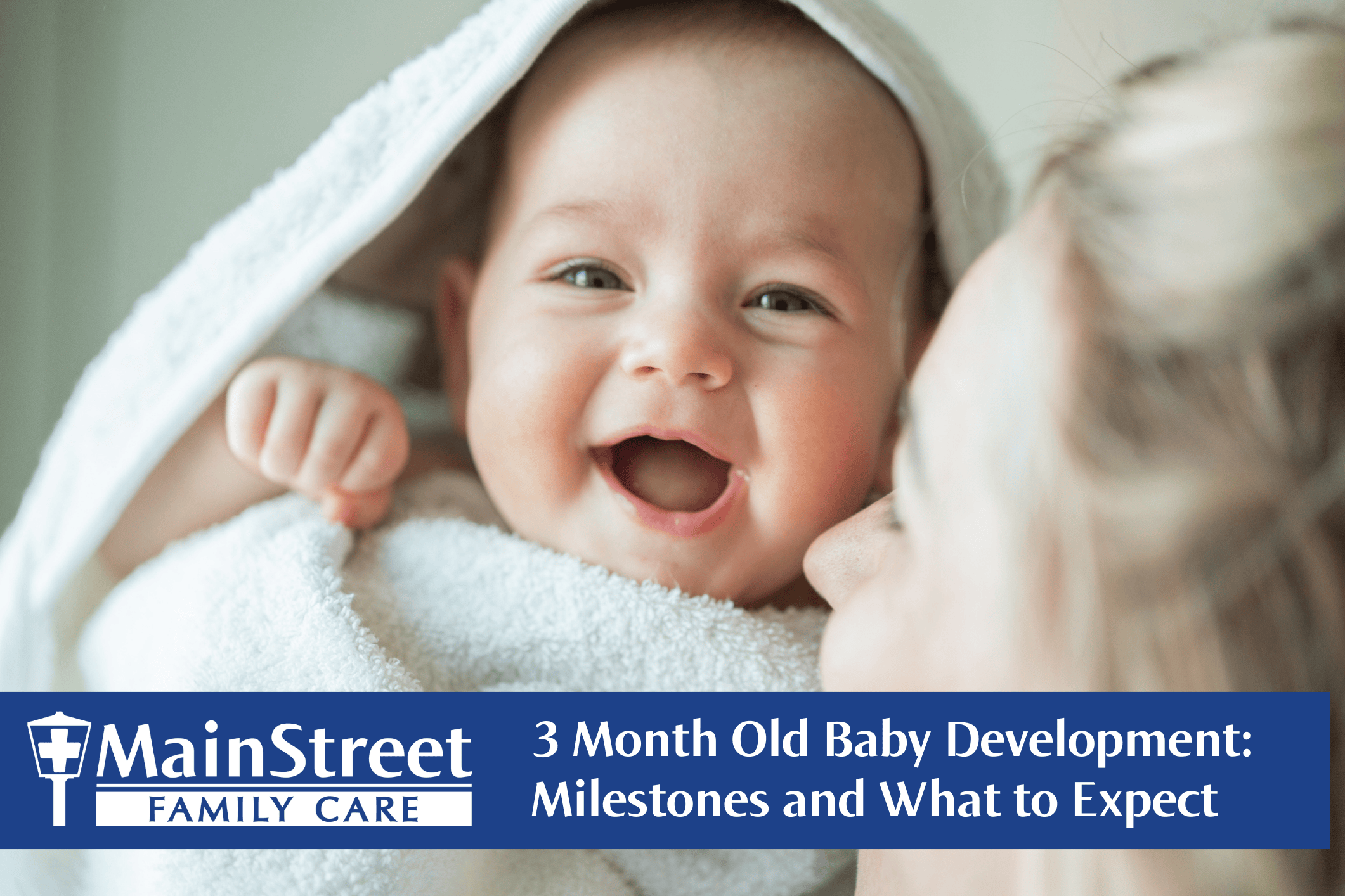Happy 3 month old baby with her mom and 3 Month Old Baby Development: Milestones and What to Expect text for a featured image