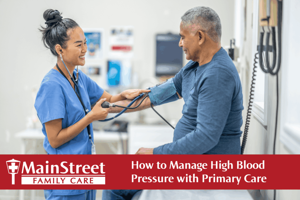 How to Manage High Blood Pressure with Primary Care How to Manage High Blood Pressure with Primary Care