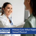 Doctor checking a patient for the featured image for the Primary Care: What Happens at an Annual Physical blog