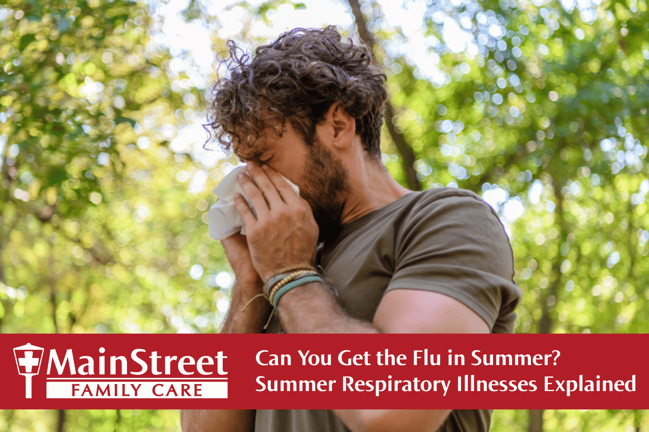 Man sneezing in the summer. Featured image for Can You Get the Flu in Summer? Summer Respiratory Illnesses Explained blog.