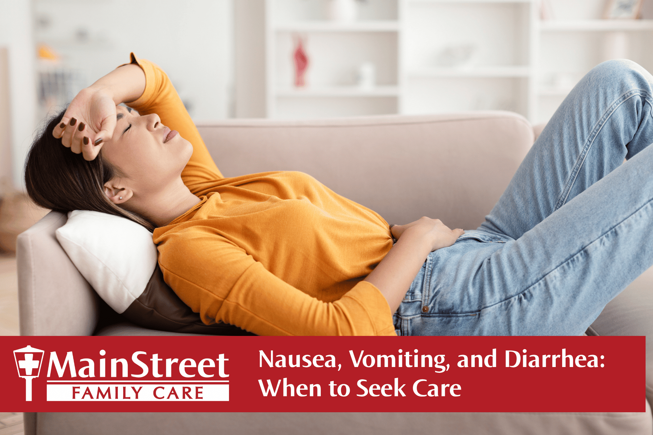 Woman lying on a couch holding her stomach. Featured image for Nausea, Vomiting, and Diarrhea: When to Seek Care blog post.