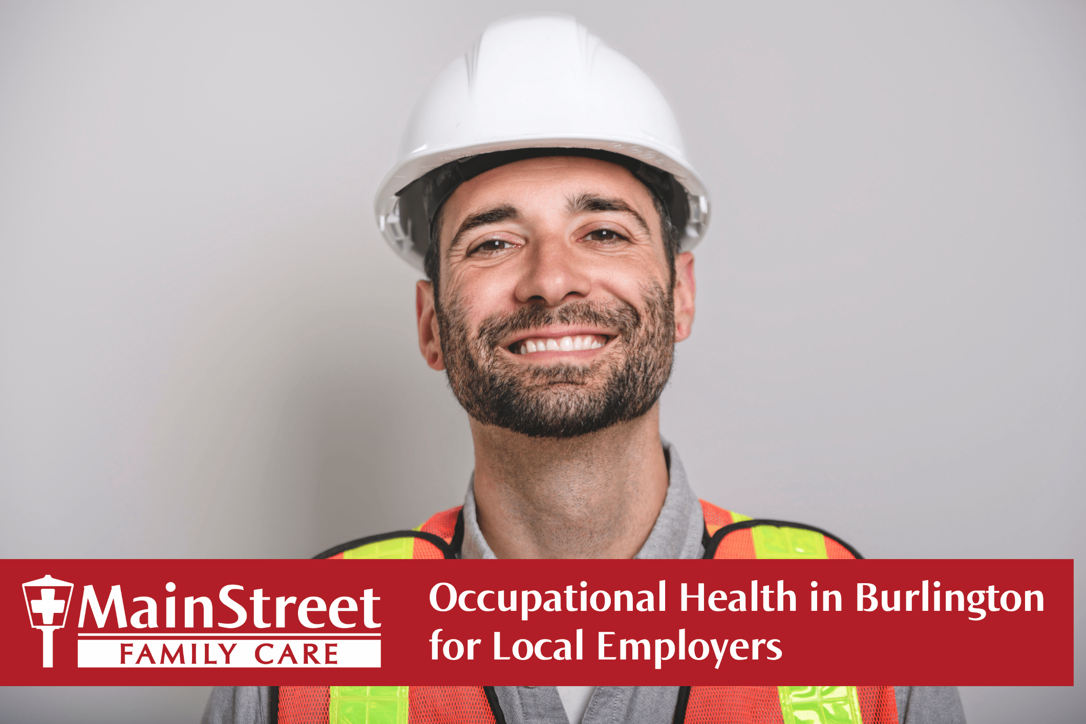 Man in a hard hat. Featured image for Occupational Health in Burlington for Local Employers blog post.
