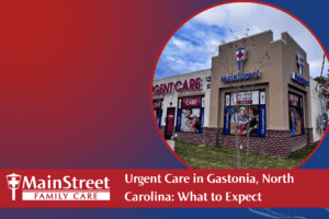 Urgent Care in Gastonia, North Carolina: What to Expect
